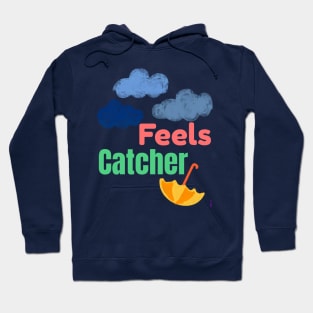 Catching Feelings Hoodie